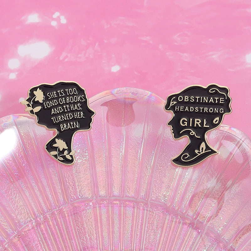 SHE IS TOO FOND OF BOOKS Enamel Pins TURNED HER BRAIN OBSTINATE HEADSTRONG GIRL Brooches Lapel Badge Backpack Jewelry Gift