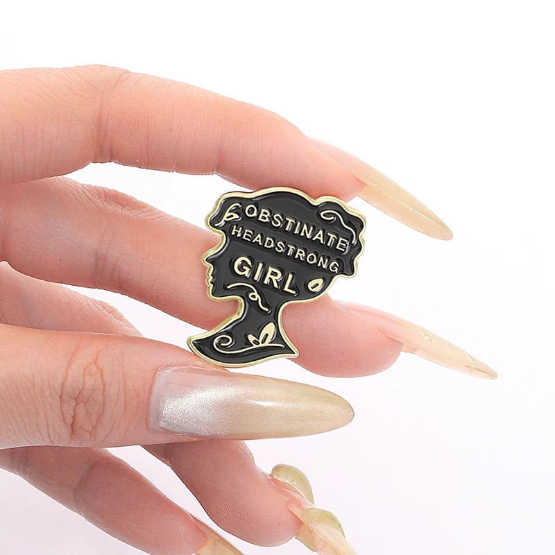 SHE IS TOO FOND OF BOOKS Enamel Pins TURNED HER BRAIN OBSTINATE HEADSTRONG GIRL Brooches Lapel Badge Backpack Jewelry Gift