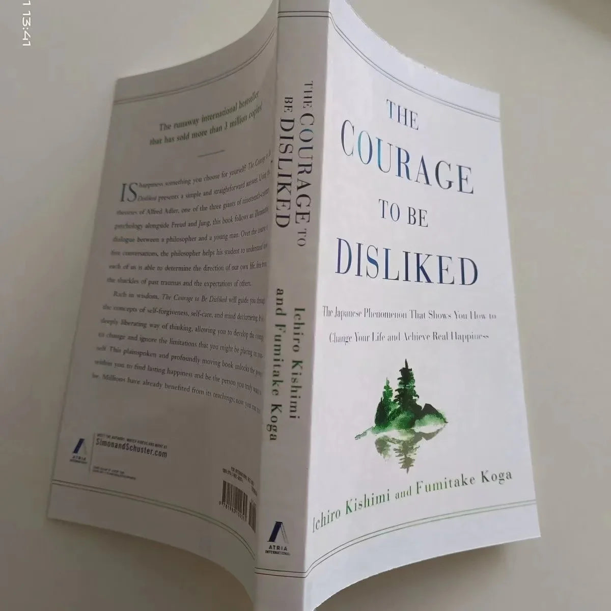 The Courage To Be Disliked How To Free Yourself Change Your Life and Achieve Real Happiness Paperback English Book
