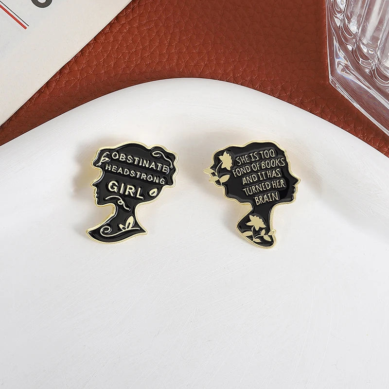 SHE IS TOO FOND OF BOOKS Enamel Pins TURNED HER BRAIN OBSTINATE HEADSTRONG GIRL Brooches Lapel Badge Backpack Jewelry Gift