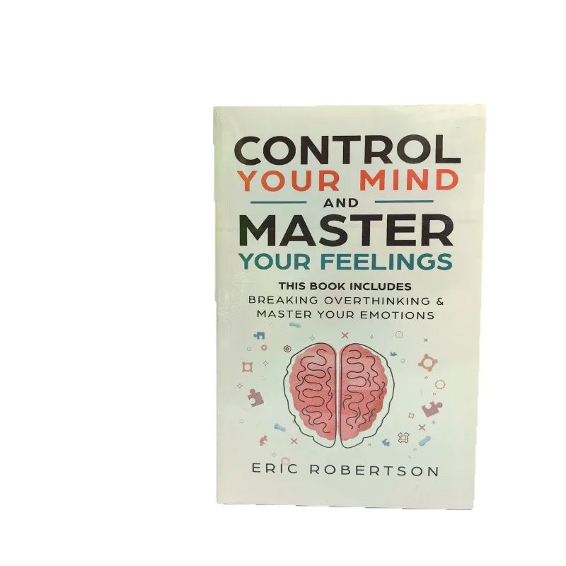 Control Your Mind and Master Your Feelings by Daniel G. Amen- Self-Help Book for Anxiety Relief,Focus & Emotional Intelligence