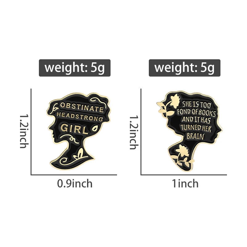 SHE IS TOO FOND OF BOOKS Enamel Pins TURNED HER BRAIN OBSTINATE HEADSTRONG GIRL Brooches Lapel Badge Backpack Jewelry Gift