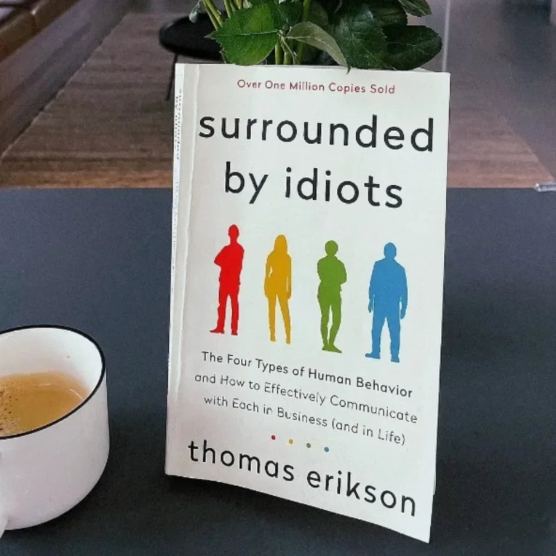 2025Surrounded By Idiots The Four Types of Human Behavior By Thomas Erikson English Book Bestseller Novel Libros Livros
