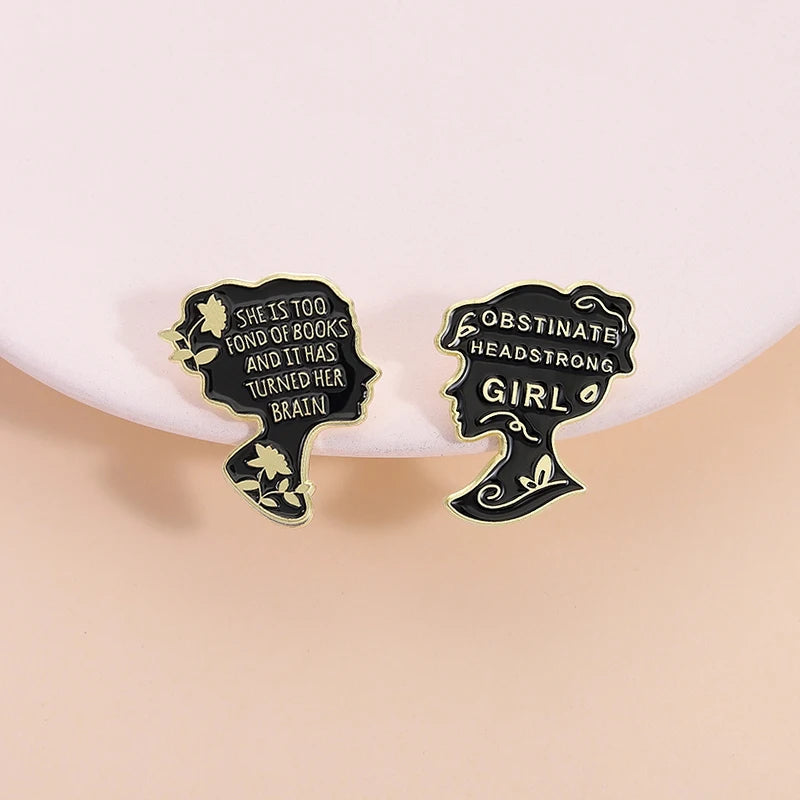 SHE IS TOO FOND OF BOOKS Enamel Pins TURNED HER BRAIN OBSTINATE HEADSTRONG GIRL Brooches Lapel Badge Backpack Jewelry Gift